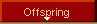 Offspring